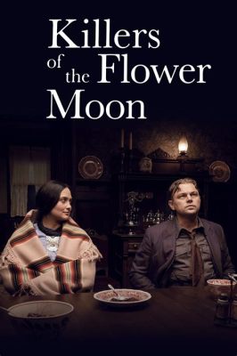 Kan man verkligen lita på Killers of the Flower Moon? En berättelse om mord, makt och den mörka sidan av Amerikas historia!